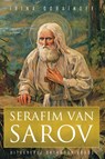Serafim van Sarov - Irina Goraïnoff - 9789492224057