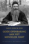 Gods Openbaring Aan Het Menselijk Hart - Seraphim Rose - 9789492224101