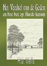 Het voedsel van de goden en hoe het op aarde kwam - Herbert George Wells - 9789492228253
