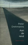 Aan de rand - Peter Drehmanns - 9789492241924