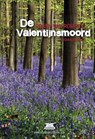 De Valentijnsmoord - Ronny Van Rompuy - 9789492247643