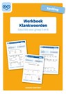 Spelling Klankwoorden geschikt voor groep 5 en 6 Werkboek -  - 9789492265838
