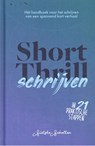 ShortThrill schrijven - Sietske Scholten - 9789492270269