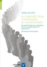 Autismespectrumstoornissen bij volwassenen - Annelies Spek - 9789492297495