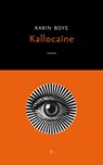 Kallocaïne - Karin Boye - 9789492313577