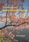 Geweven uit honderden bloemen - jonge Nepalezen bouwen verder - Wiel Palmen - 9789492333292