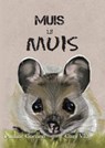 Muis is muis - Pauline Coenen - 9789492343055