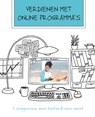 Verdienen met online programma’s - Katinka Michiels - 9789492383747