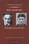 Beste wapenbroeder - A. Roland Holst ; Hendrik de Vries - 9789492395382