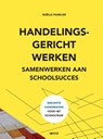 Handelingsgericht werken - Noëlle Pameijer - 9789492398130