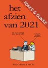 Fokke & Sukke | Het afzien van 2021 - John Reid ; Bastiaan Geleijnse ; Jean-Marc van Tol - 9789492409607