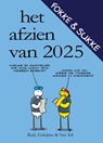 Fokke & Sukke - Het afzien van 2025 - John Reid ; Bastiaan Geleijnse ; Jean-Marc van Tol - 9789492409751