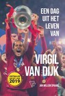 Een dag uit het leven van Virgil van Dijk - Jan Willem Spaans - 9789492419620