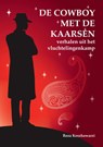 De cowboy met de kaarsen - Reza Keshzawarzi - 9789492421548