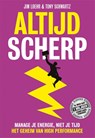 Altijd scherp - Jim Loehr ; Tony Schwartz - 9789492493057