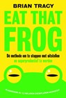Eat that frog - Brian Tracy - 9789492493088