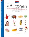 68 Iconen van Nederlandse bodem - Evert de Rooij - 9789492500960