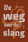 De weg van de slang - Torgny Lindgren - 9789492504135