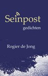 Seinpost - Rogier de Jong - 9789492519597