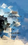 De laatste tijd - Rien Vroegindeweij - 9789492519641