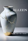 Alleen - Henk van der Horst - 9789492519870