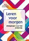 Leren voor morgen - Anje Ros ; Myriam Lieskamp ; Henderijn Heldens - 9789492525086