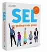 Sel en gedrag in de groep - Sophia van der Wal ; Kees van Overveld - 9789492525383
