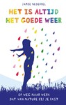 Het is altijd het goede weer - Jamie Nederpel - 9789492528155