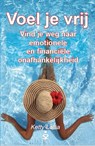 Voel je vrij - Ketty Lollia - 9789492528186