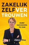 Zakelijk zelfvertrouwen - Jikkie Has - 9789492528476