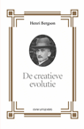De creatieve evolutie - Henri Bergson - 9789492538178