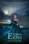 Er was eens - Miranda Peters ; Marijke F. Jansen ; Cathinca van Sprundel ; Sandra J. Paul - 9789492585677