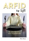 ARFID te lijf! - Rita Maris - 9789492593603