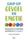 Grip op gevoel en emotie - Ammy van Bedaf - 9789492595546