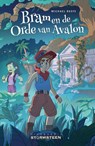 Bram en de Orde van Avalon - Michael Reefs - 9789492604033