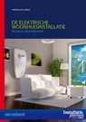 De elektrische woonhuisinstallatie - J.F.G. Cobben - 9789492610027