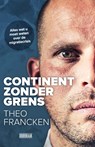 Continent zonder grens - Theo Francken ; Joren Vermeersch - 9789492639233