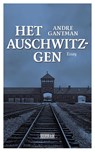 Het Auschwitz-gen - André Gantman - 9789492639356