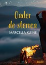 Onder de sterren - Marcella Kleine - 9789492657220