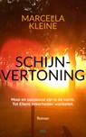 Schijnvertoning - Marcella Kleine - 9789492657237