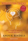 Wijsheid van trauma - Anouk Bindels - 9789492665553