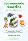 Eeuwenoude remedies - Dr. Josh Axe - 9789492665669