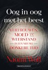 Oog in oog met het beest - Naomi Wolf - 9789492665782