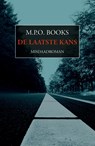 De laatste kans - M.P.O. Books - 9789492715388
