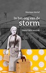 In het oog van de storm - Monique Melief - 9789492723307