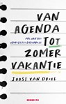 Van agenda tot zomervakantie - Joost van Driel - 9789492754875