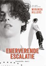 Enerverende escalatie - Miranda Hillers - 9789492792136