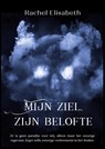 Mijn ziel, zijn belofte - Rachel Elisabeth - 9789492792976