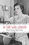 Ja, dát was lekker! - Frank Noë - 9789492821010