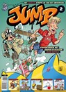 Jump 2 - Charel Cambré ; Hein de Kort ; Alex Turk ; Schwantz ; Wil Raymakers ; Thijs Wilms ; Erroc ; Christophe Cazenove ; Patrick Goulesque ; Floris Oudshoorn ; Pica ; Willy Vandersteen ; Tome ; Jean-Marc van Tol ; Philippe Larbier ; Roger Widenlocher ; Hanco Kolk ; Achdé ; Marq van Broekhoven ; Mas Hab ; M - 9789492840929